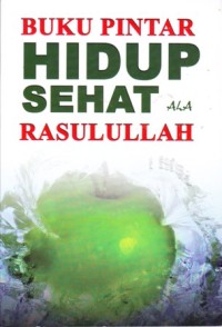 Image of Buku pintar hidup sehat ala rasulullah