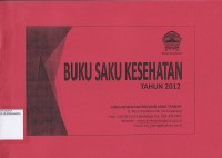 Image of Buku saku kesehatan tahun 2012