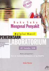 Image of Mengenal penyakit melalui hasil pemeriksaan laboratorium