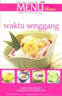 Image of Menu ekonomis resep pilihan keluarga: waktu senggang