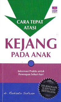 Image of Cara tepat Atasi Kejang Pada Anak , informasi Praktis Penerapan Sehari hari