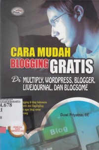 Image of Cara Mudah Blogging Gratis Di Multiply, Wordpress, Blogger, LiveJournal, Dan Blogsome