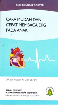 Image of Cara mudah dan cepat membaca EKG pada anak