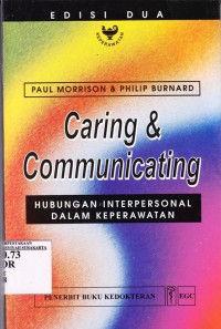 Image of Caring & Communication. Hubungan interpersonal dalam Keperawatan