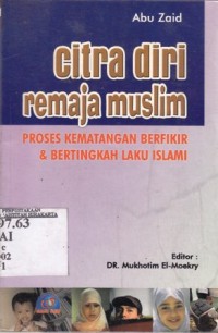 Image of Citra diri remaja. Proses kematangan berfikir dan bertingkah laku islami