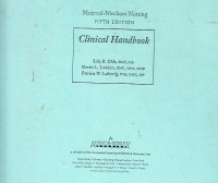 Image of Maternal Newborn Nursing Clinical Handhook