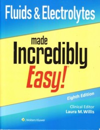 Image of Fluids & Electrolytes made Incredibly Easy!