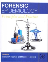 Image of Forensic Epidemiology : Principles and Practice