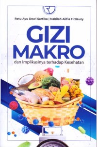 Image of Gizi Makro dan Implikasinya Terhadap Kesehatan