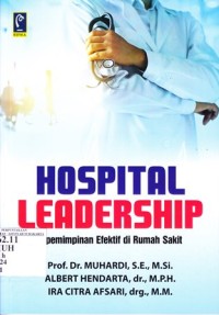 Image of Hospital Leadership: Kepemimpinan Efektif di Rumah sakit