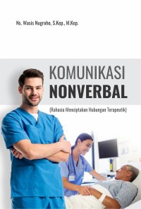 Image of Komunikasi Nonverbal : Rahasia Menciptakan Hubungan Terapeutik
