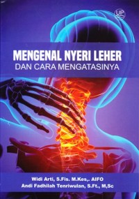 Image of Mengenal Nyeri Leher dan Cara Mengatasinya