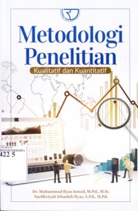 Image of Metodologi Penelitian Kualitatif dan Kuantitatif