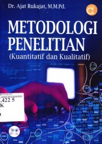 Image of Metodologi Penelitian: Kuantitatif dan Kualitatif