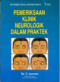 Image of Pemeriksaan Klinik Neurologi dalam Praktek