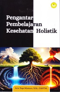 Image of Pengantar Pembelajaran Kesehatan Holistik