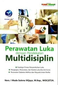 Image of Perawatan Luka dengan Pendekatan Multidisiplin