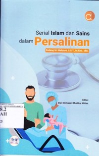 Image of Serial Islam dan Sains dalam Persalinan