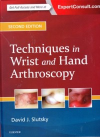 Image of Techniques In Wrist And Hand Arthroscopy