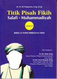 Image of Titik Pisah Fikih Salafi-Muhammadiyah Jilid 2