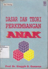 Image of Dasar dan teori perkembangan anak