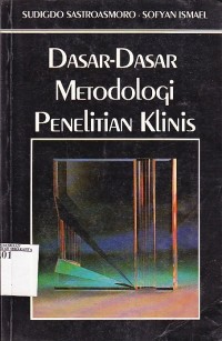 Image of Dasar - Dasar Metodologi Penelitian Klinis