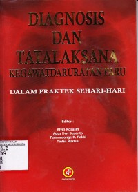 Image of Diagnosis dan Penatalaksanaan Kegawatdaruratan Paru dalam Praktik Sehari - Hari