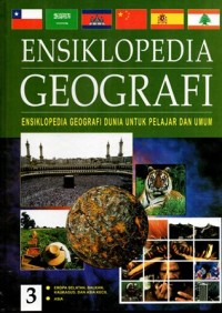 Image of Ensiklopedia geografi: ensiklopedia geografi dunia untuk pelajar dan umum: eropa selatan, balkan, kaukasus, dan asia kecil, asia jilid 3