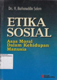 Image of Etika sosial : asas moral dalam kehidupan manusia