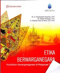 Image of Etika berwaganegara:pendidikan kewarganegaraan di perguruan tinggi