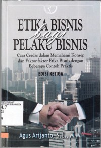 Image of Etika Bisnis bagi pelaku bisnis