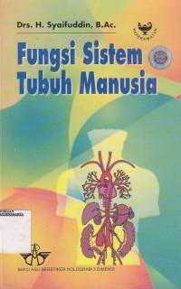Image of Fungsi Sistem Tubuh Manusia