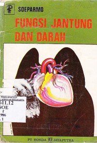 Image of Fungsi JAntung dan Darah Dalam Tubuh Manusia