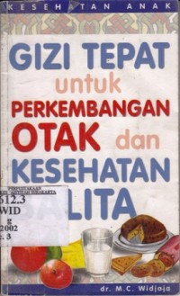 Image of Gizi Tepat untuk Perkembangan Otak dan Kesehatan Balita
