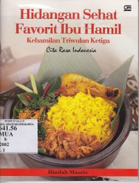 Image of Hidangan sehat favorit ibu hamil : kehamilan triwulan ketiga