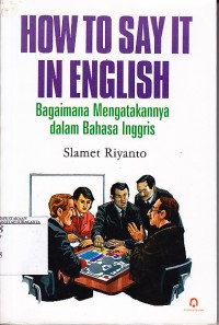 Image of How to say it in English. bagaimana mengatakannya dalam bahasa inggris