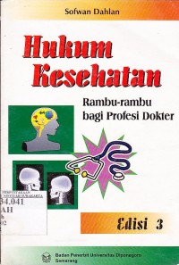 Image of Hukum kesehatan : Rambu-rambu bagi profesi dokter