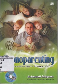Image of Hypnoparenting. Menjadi Orang Tua Efektif dengan Hipnotis
