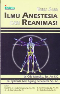 Image of Buku ajar ilmu anestsesia dan reanisasi