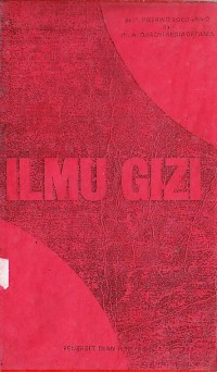 Image of Ilmu Gizi (Korelasi Gizi, Kesehatan dan Produktivitas Kerja)