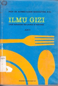 Image of Ilmu Gizi untuk Mahasiswa dan Profesi di Indonesia