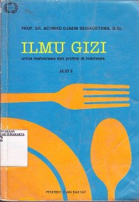 Image of Ilmu Gizi untuk Mahasiswa dan Profesi di Indonesia