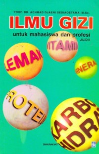 Image of Ilmu gizi: untuk mahasiswa dan profesi jilid 2