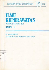Image of Ilmu Keperawatan (verpleegkunde ZV) bagian 1