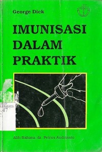 Image of Imunisasi Dalam PRaktik (PRactical Immunization)