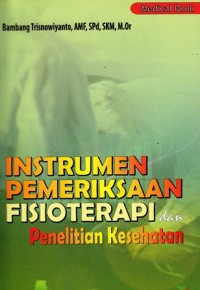 Image of Instrumen pemeriksaan fisioterapi dan penelitian kesehatan