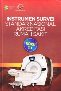 Image of Instrumen survei standar nasional akreditasi rumah sakit
