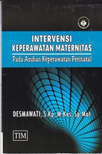 Image of Intervensi Keperawatan Maternitas pada Asuhan Keperawatan Perinatal