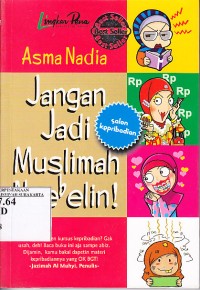 Image of Jangan jadi muslimah nyebelin.