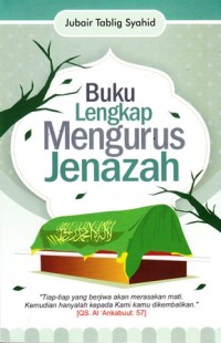 Image of Buku lengkap mengurus jenazah